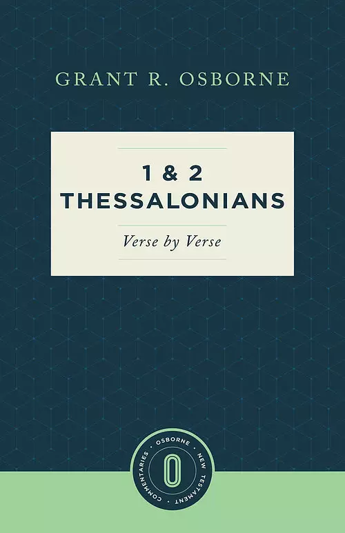 1 & 2 Thessalonians Verse by Verse