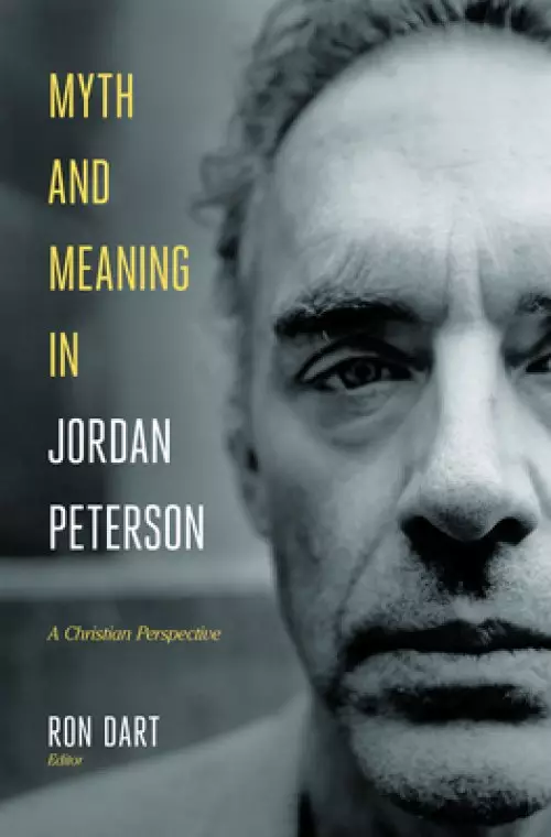 Myth and Meaning in Jordan Peterson