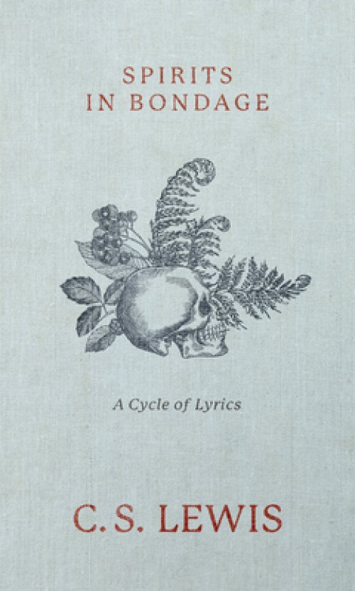 Spirits in Bondage: A Cycle of Lyrics