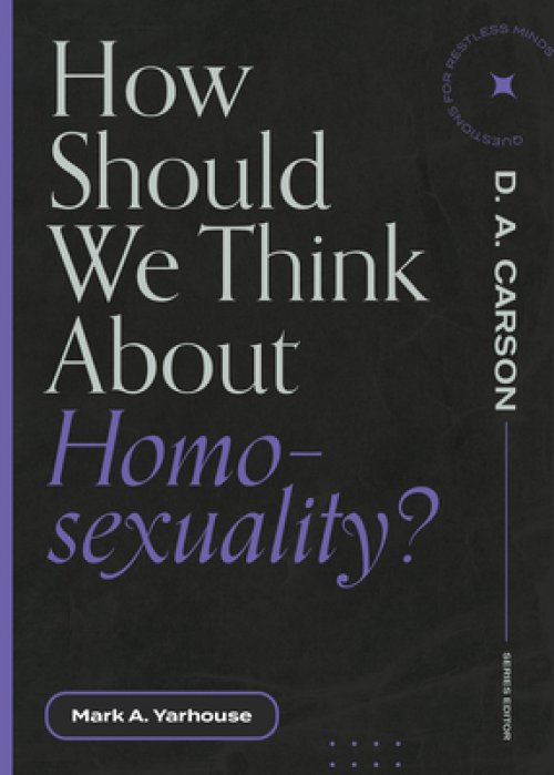 How Should We Think about Homosexuality?