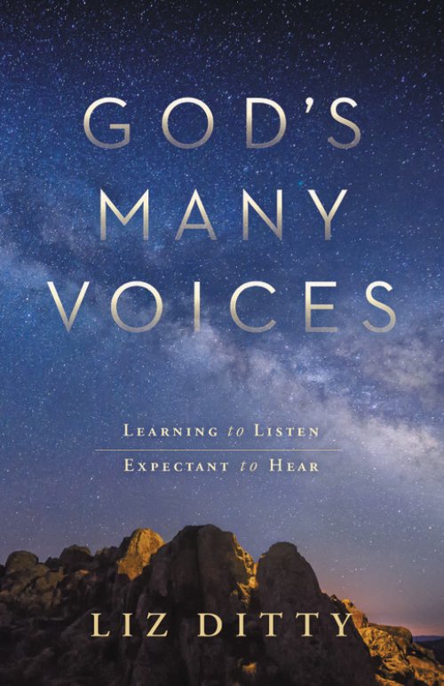 God's Many Voices: Learning to Listen. Expectant to Hear.