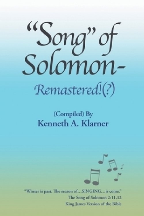 "Song" of "Solomon"- Remastered