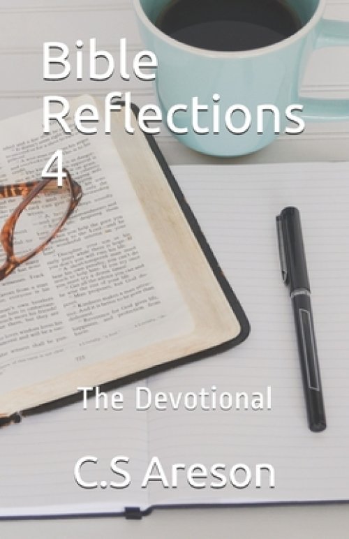 Bible Reflections 4: The Devotional