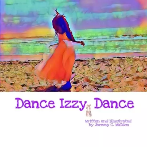 Dance Izzy, Dance