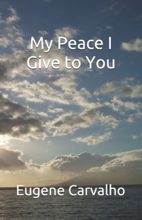 My Peace I Give to You