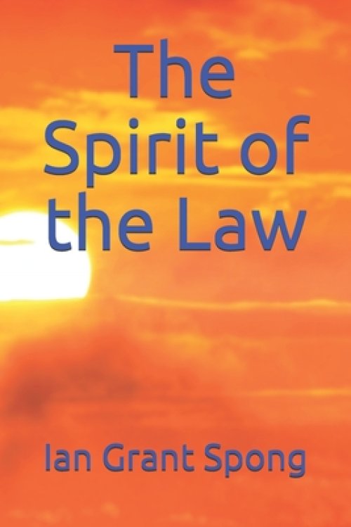 The Spirit of the Law