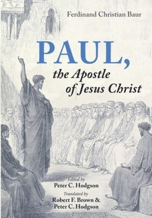 Paul, the Apostle of Jesus Christ