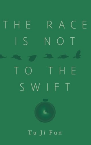 The Race Is Not to the Swift