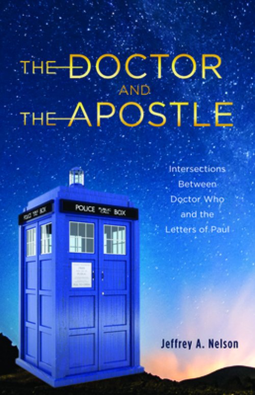 The Doctor and the Apostle