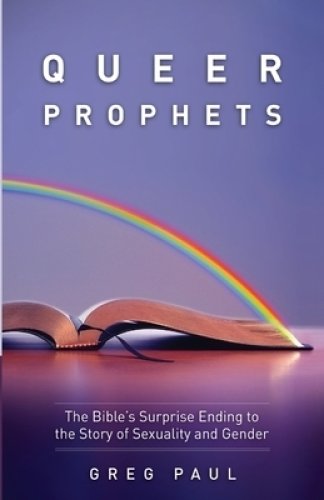 Queer Prophets