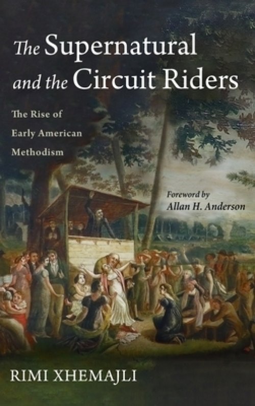 The Supernatural and the Circuit Riders