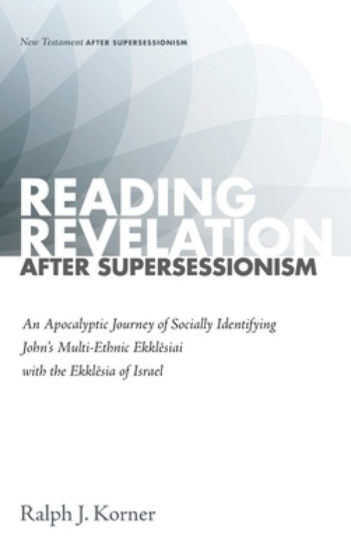 Reading Revelation After Supersessionism