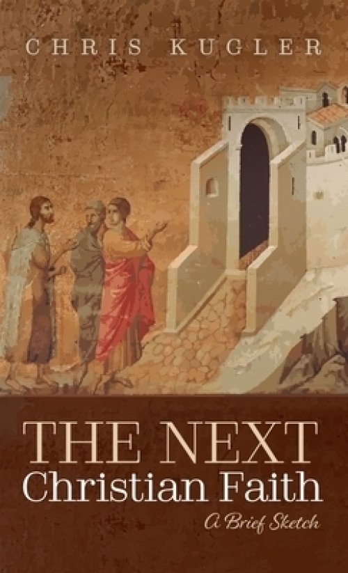 The Next Christian Faith