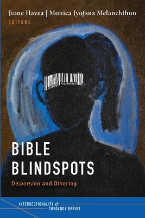 Bible Blindspots