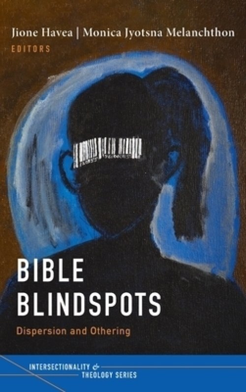 Bible Blindspots