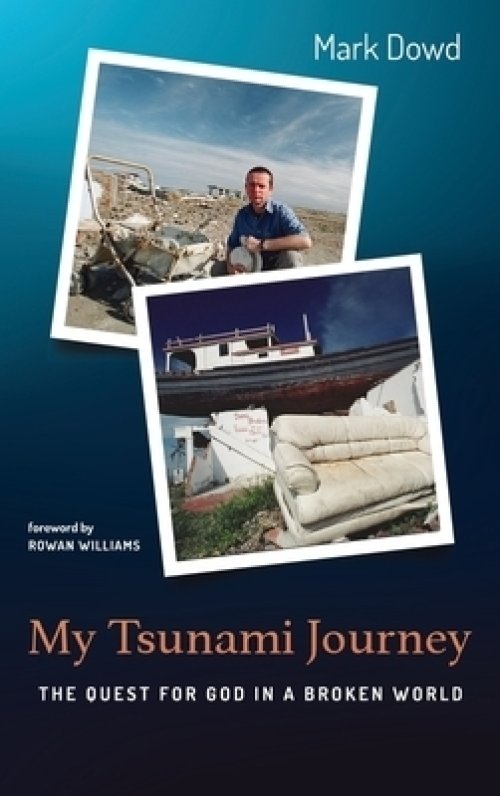 My Tsunami Journey: The Quest for God in a Broken World