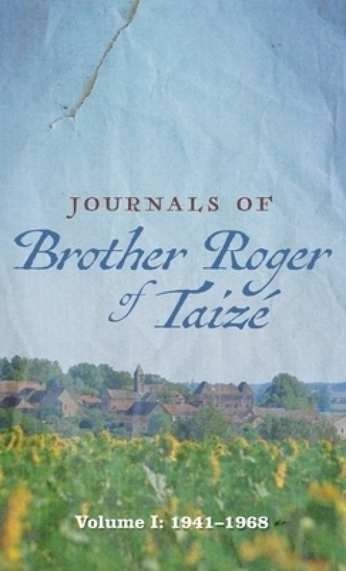 Journals of Brother Roger of Taiz