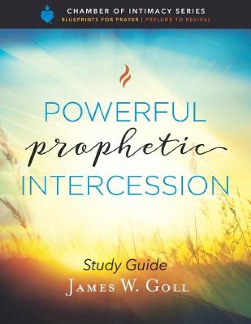 Powerful Prophetic Intercession Study Guide