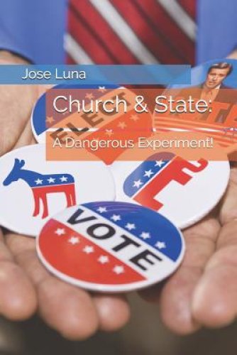 Church & State: A Dangerous Experiment!