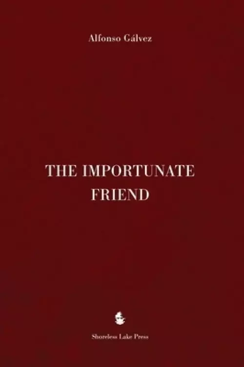 The Importunate Friend