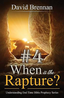 # 4: When is the Rapture?