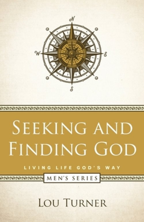 Seeking and Finding God