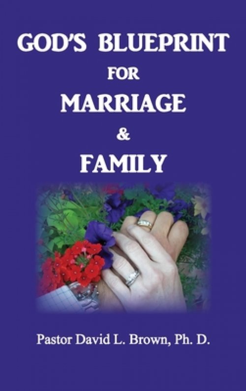 Blueprint for Marriage & Family (Marriage)