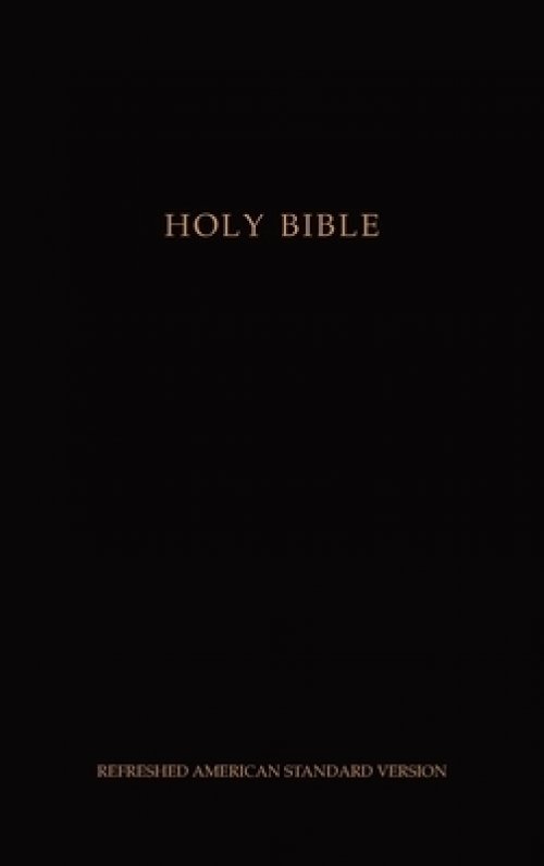 Holy Bible: Refreshed American Standard Version