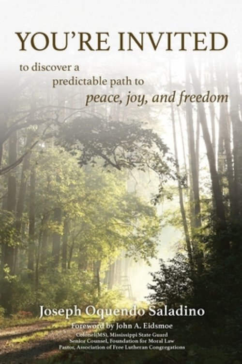 You're Invited: to discover a predictable path to peace, joy, and freedom