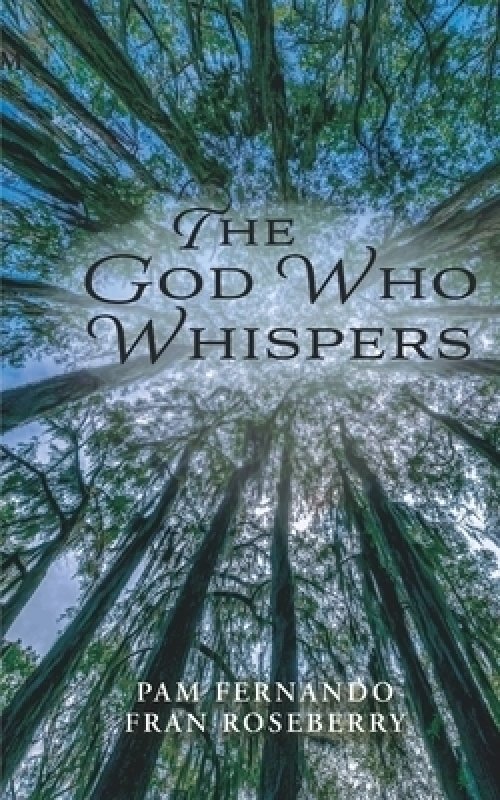 The God Who Whispers