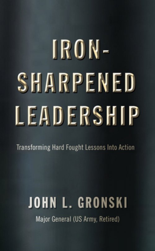 Iron-Sharpened Leadership: Transforming Hard-Fought Lessons Into Action