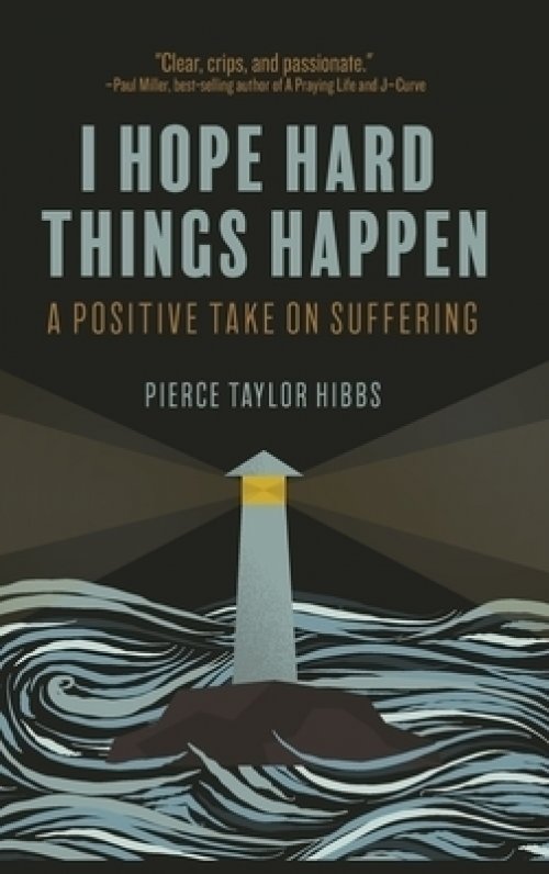 Finding Hope in Hard Things