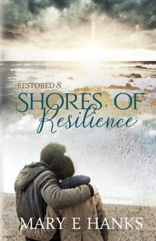 Shores of Resilience: Inspirational Christian Fiction