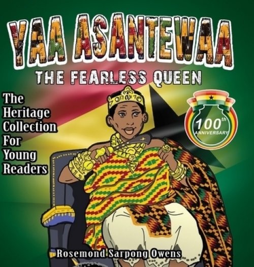 Yaa Asantewaa: The Fearless Queen