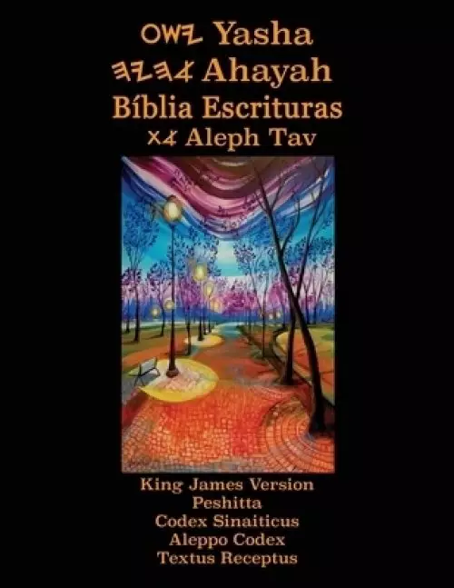 Yasha Ahayah Biblia Escrituras Aleph Tav (portuguese Edition Yasat Study Bible)