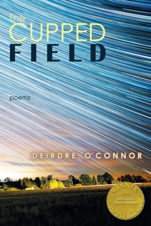 The Cupped Field (Able Muse Book Award for Poetry)