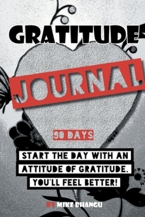 Gratitude Journal: A daily journal for practicing gratitude and receiving happiness, designed by a spiritual specialist. Start the day with an attitud