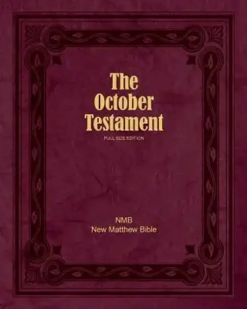 The October Testament: Full Size Edition