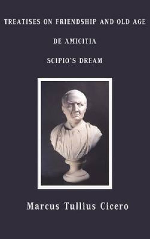 Treatises on Friendship and Old Age, De Amicitia, Scipio's Dream