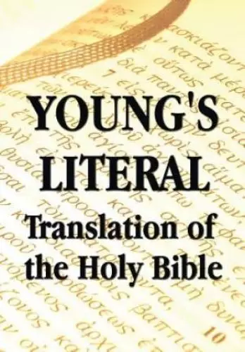 Young's Literal Translation of the Holy Bible