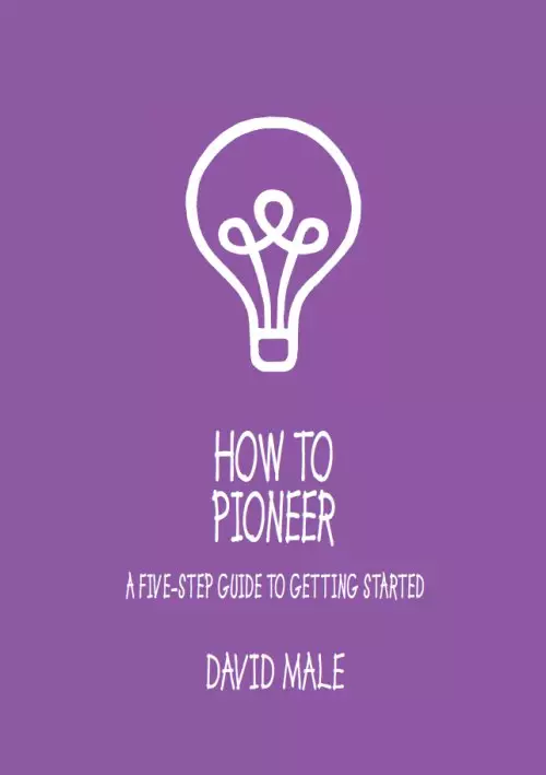 How to Pioneer: A five-step guide to getting started (single copy)