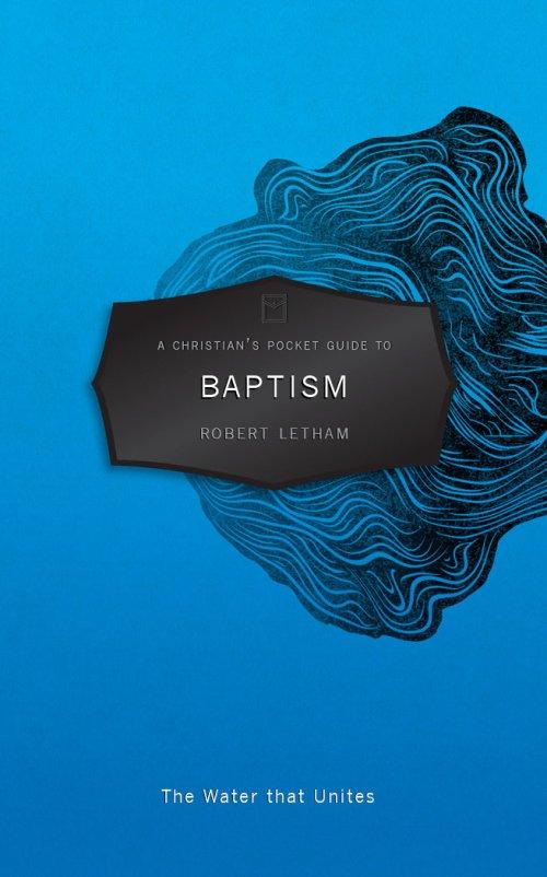 A Christian's Pocket Guide to Baptism