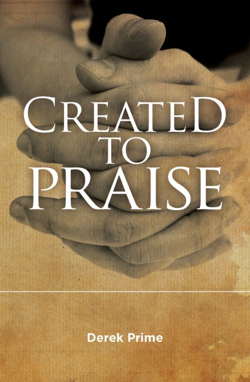 Created To Praise