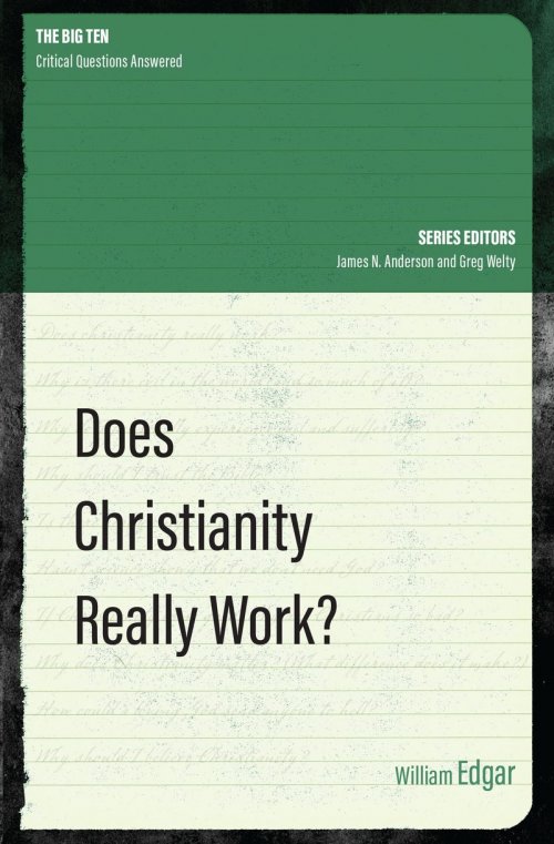 Does Christianity Really Work?