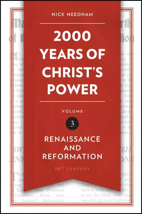 2,000 Years of Christ’s Power Vol. 3