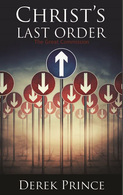 Christ's Last Order