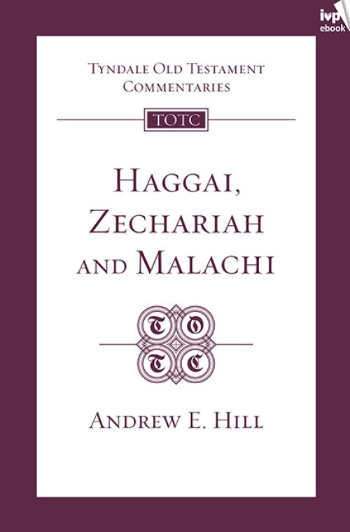 TOTC Haggai, Zechariah & Malachi