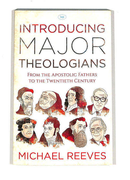 Introducing Major Theologians