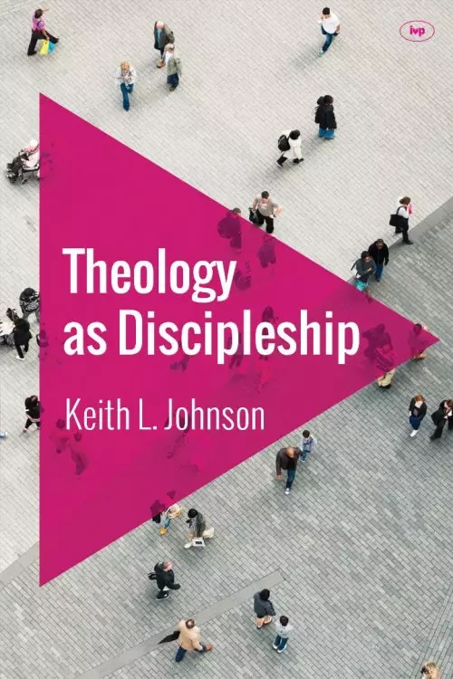 Theology as Discipleship