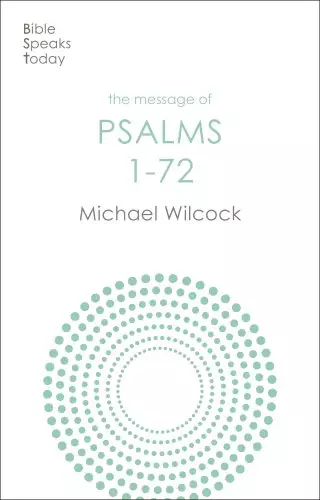 Message of Psalms 1-72